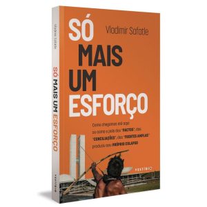 SÓ MAIS UM ESFORÇO: COMO CHEGAMOS ATÉ AQUI OU COMO - VESTÍGIO