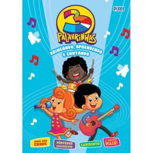 LIVRÃO 3 PALAVRINHAS: BRINCANDO, APRENDENDO E CANT - PIXEL