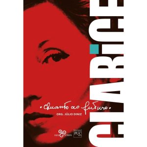 QUANTO AO FUTURO, CLARICE - BAZAR DO TEMPO