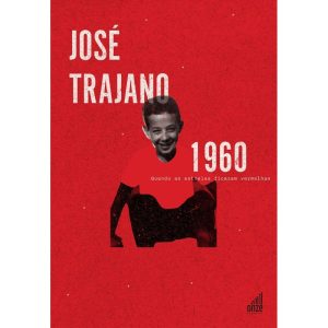 1960: QUANDO AS ESTRELAS FICARAM VERMELHAS - ONZE CULTURAL (CT)