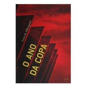 O ANO DA COPA - QUIXOTE + DO