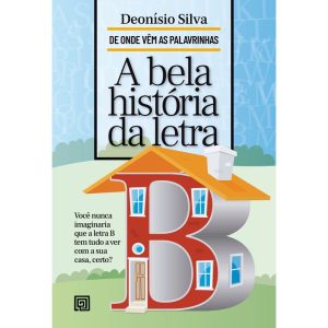 A bela história da letra B - MINOTAURO