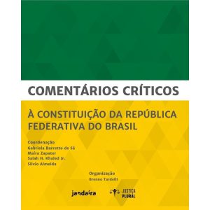 COMENTÁRIOS CRÍTICOS À CONSTITUIÇÃO DA REPÚBLICA F - JANDAÍRA