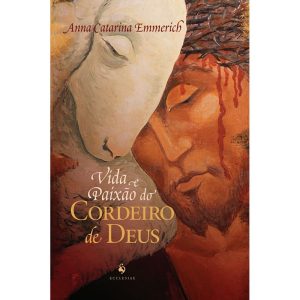 VIDA E PAIXÃO DO CORDEIRO DE DEUS - ECCLESIAE (CD)