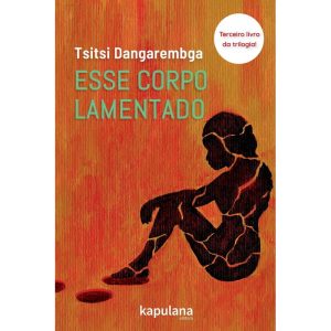 ESSE CORPO LAMENTADO - KAPULANA
