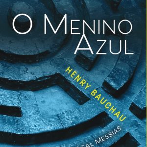 O MENINO AZUL