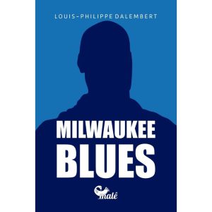 MILWAUKEE BLUES - EDITORA MALÊ