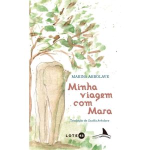 MINHA VIAGEM COM MARA - LOTE 42