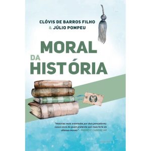 Moral da história: histórias reais orientadas por  - CITADEL