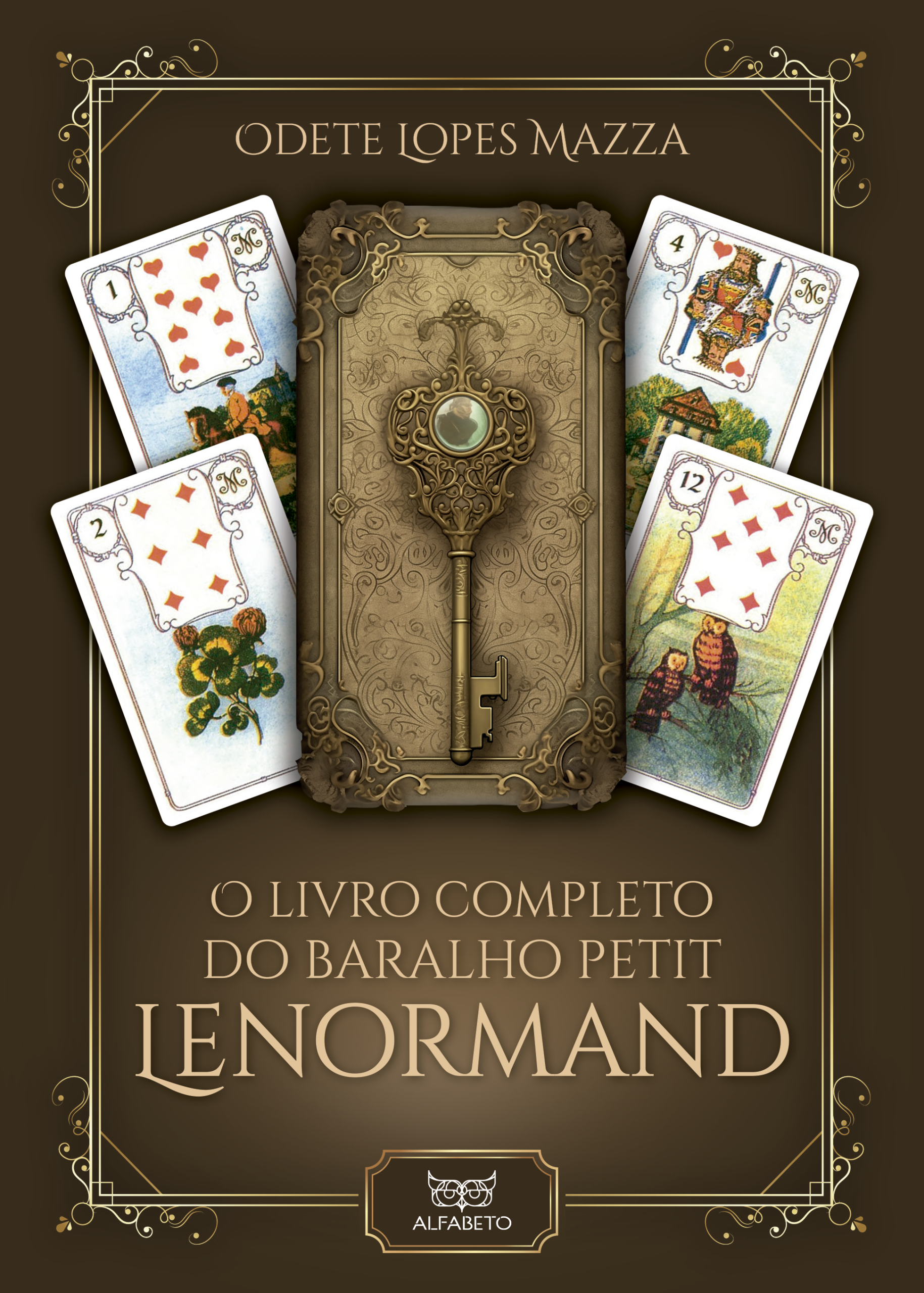 O Livro Completo do Baralho Petit Lenormand