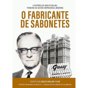 O FABRICANTE DE SABONETES - CLA EDITORA