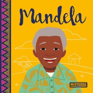 Mandela - MOSTARDA EDITORA