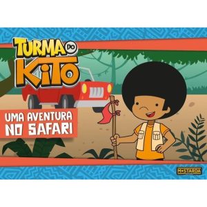Uma aventura no safari - MOSTARDA EDITORA