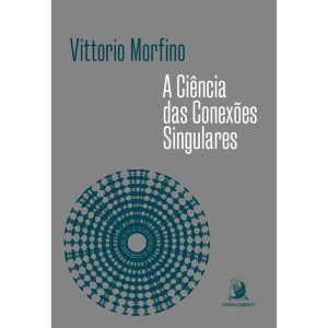 A CIÊNCIA DAS CONEXÕES SINGULARES - CONTRACORRENTE