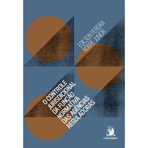 O CONTROLE JURISDICIONAL DA FUNÇÃO NORMATIVA DAS A - CONTRACORRENTE