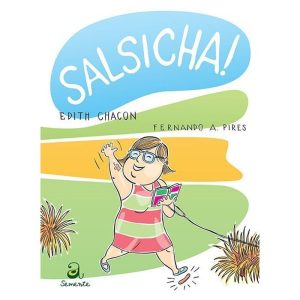 SALSICHA! - A SEMENTE