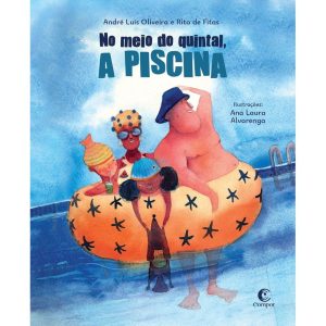 NO MEIO DO QUINTAL, A PISCINA - Compor