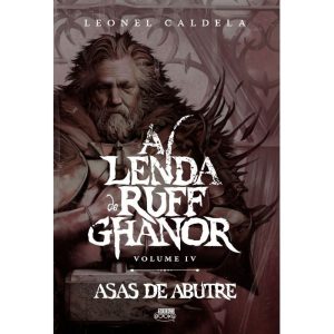 A Lenda de Ruff Ghanor Vol. 4 - Asas de Abutre - JAMBO EDITORA