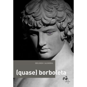 (QUASE) BORBOLETA - EDITORA QUATRO CANTOS