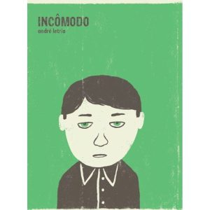 INCÔMODO - CRIVO EDITORIAL