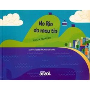 NO RIO DO MEU TIO - EDIÇÕES SM