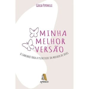 MINHA MELHOR VERSÃO - GODBOOKS