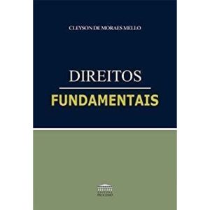 DIREITOS FUNDAMENTAIS (MELLO/PROCESSO) - EDITORA PROCESSO