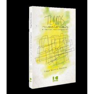 TERRAS NACIONAIS E TERRAS ESTRANGEIRAS - KOTTER EDITORIAL