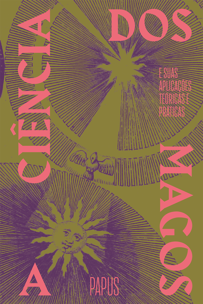 A CIÊNCIA DOS MAGOS: E SUAS APLICAÇÕES TEÓRICAS E