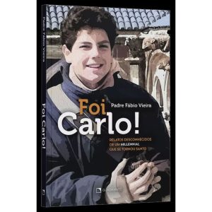FOI CARLO!: RELATOS DESCONHECIDOS DE UM MILLENNIAL - QUADRANTE
