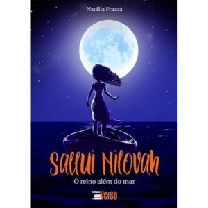 SALLUI NILOVAH - O REINO ALÉM DO MAR - EDITORA INVERSO