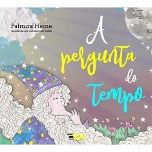 A PERGUNTA DO TEMPO - EDITORA INVERSO