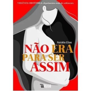 NÃO ERA PARA SER ASSIM - EDITORA INVERSO