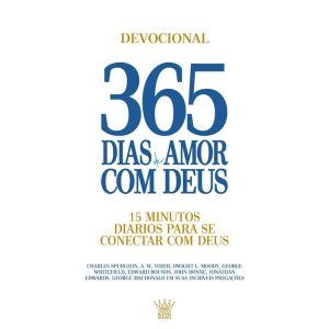 365 DIAS DE AMOR COM DEUS - DEVOCIONAL - KING BOOKS