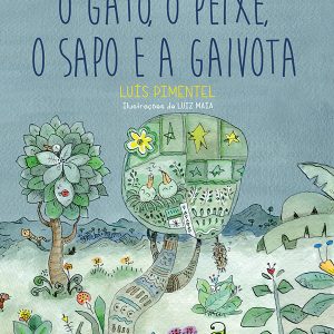 O GATO, O PEIXE, O SAPO E A GAIVOTA