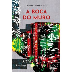 A BOCA DO MURO - KAPULANA