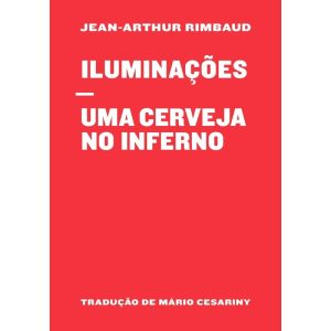 ILUMINAÇÕES / UMA CERVEJA NO INFERNO - CHAO DA FEIRA