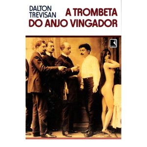 A TROMBETA DO ANJO VINGADOR - RECORD