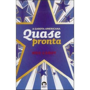 A GAROTA AMERICANAS: QUASE PRONTA (VOL. 2) - GALERA