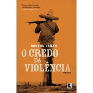 O CREDO DA VIOLÊNCIA - RECORD