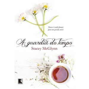 A GUARDIÃ DO TEMPO - RECORD