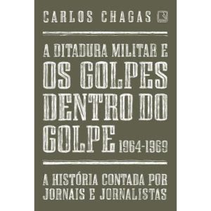 A DITADURA MILITAR E OS GOLPES DENTRO DO GOLPE: 19 - RECORD
