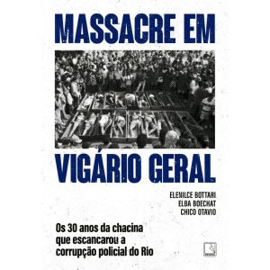 MASSACRE EM VIGÁRIO GERAL: OS 30 ANOS DA CHACINA Q - RECORD