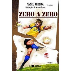 ZERO A ZERO - SARAIVA PARADIDATICO