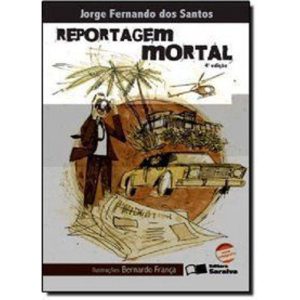 REPORTAGEM MORTAL - SARAIVA PARADIDATICO