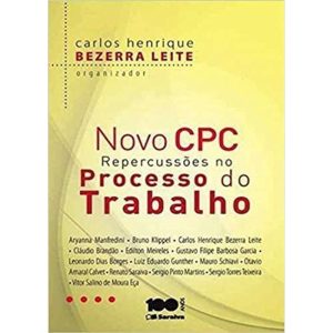 NOVO CPC: REPERCUSSOES NO PROCESSO DO TRABALHO - SARAIVA
