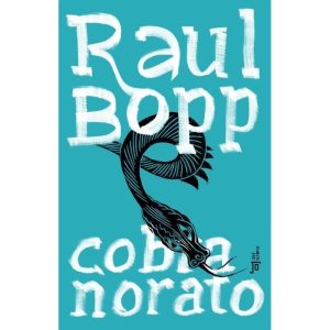 COBRA NORATO - JOSÉ OLYMPIO