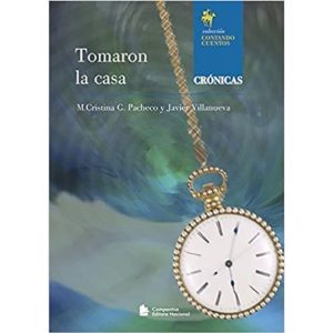 TOMARON LA CASA - COMPANHIA EDITORA NACIONAL