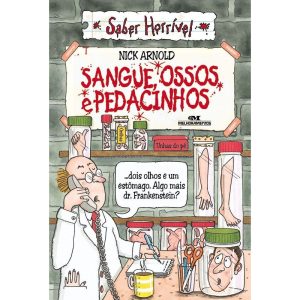 SANGUE, OSSOS E PEDACINHOS - MELHORAMENTOS CAJAMAR