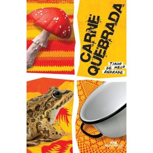 CARNE QUEBRADA: E O ELIXIR MISTERIOSO - MELHORAMENTOS CAJAMAR